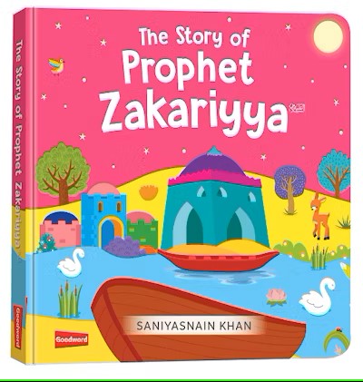 The Story of Prophet Zakariya AS