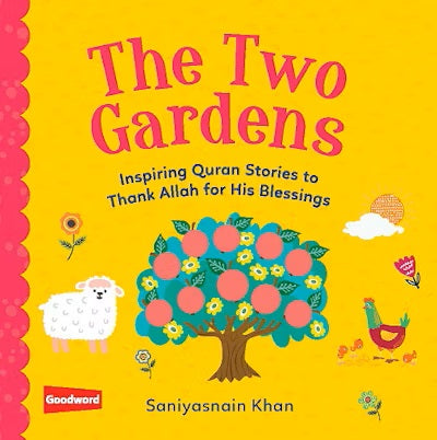 The Two Gardens - Inspiring Quran Stories